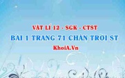 Bài 1 trang 71 Vật lí 12 Chân trời Sáng tạo